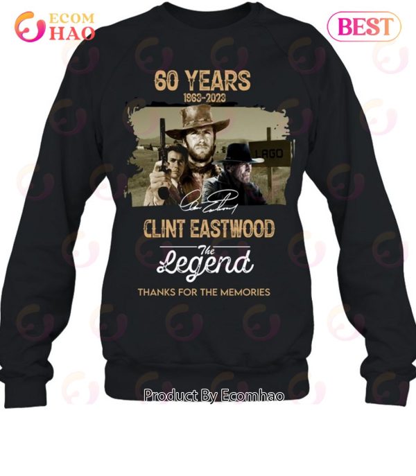 60 Years 1963 – 2023 Clint Eastwood The Legend Thanks For The Memories T-Shirt