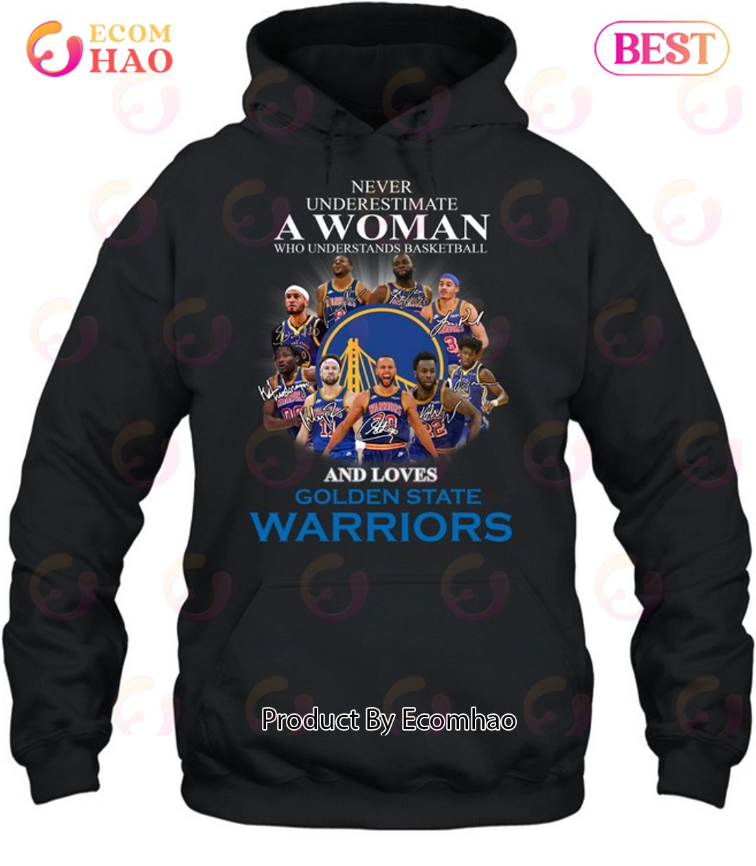 Never Underestimate A Woman Who Understands Basketball And Loves Golden State Warriors T-Shirt