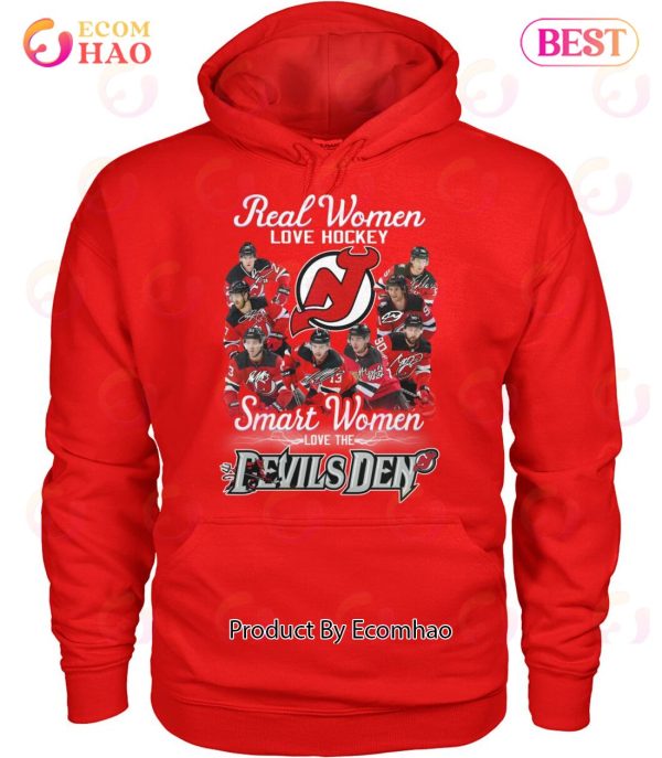 Real Women Love Hockey Smart Women Love The Devils Den T-Shirt