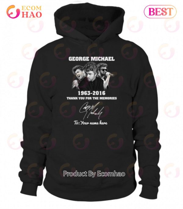 Custom Name George Michael 1963 – 2016 Thank You For The Memories T-Shirt