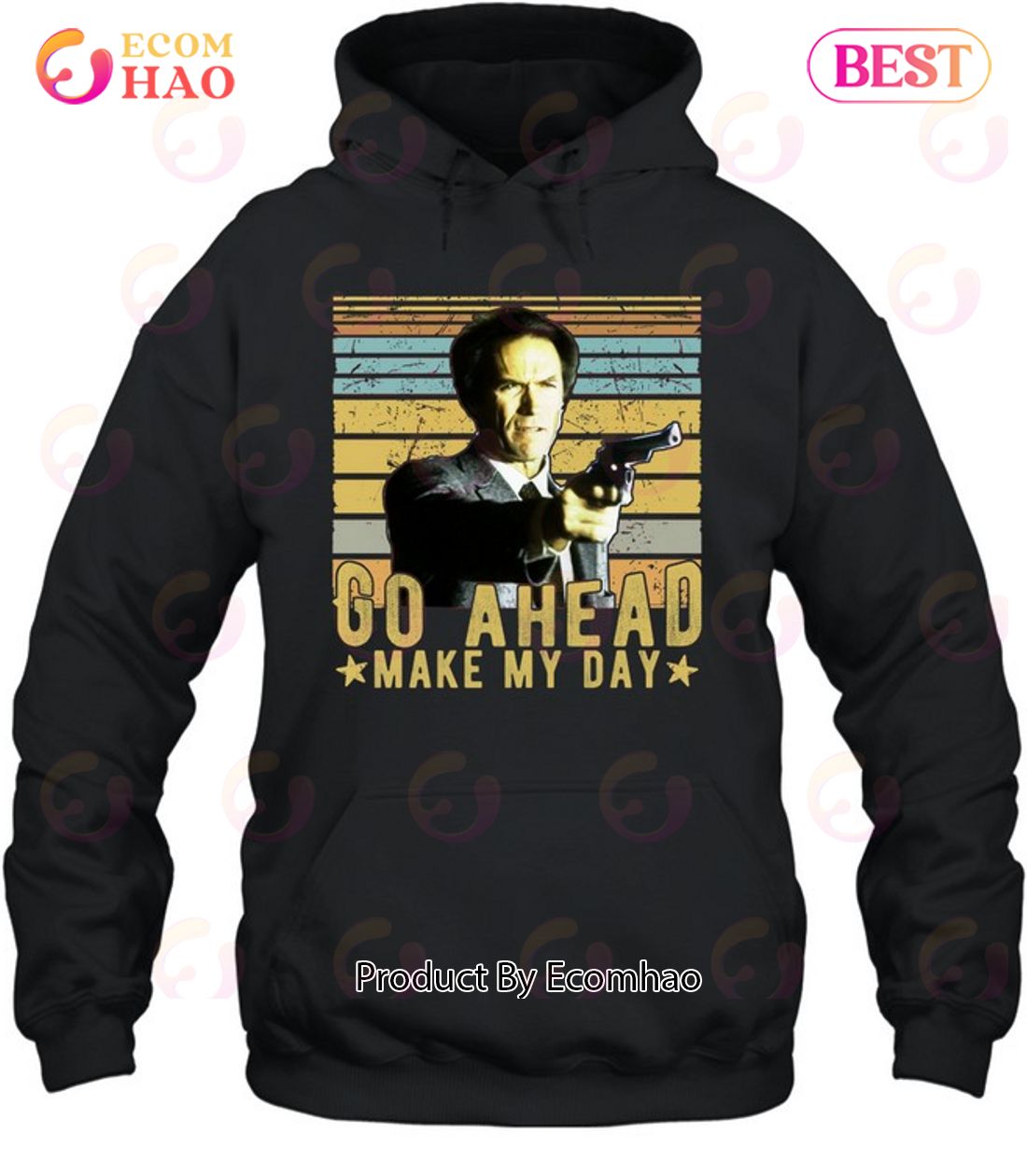 Go Ahead – Make My Day Unisex T-Shirt Gift For Fan Of Clint Eastwood