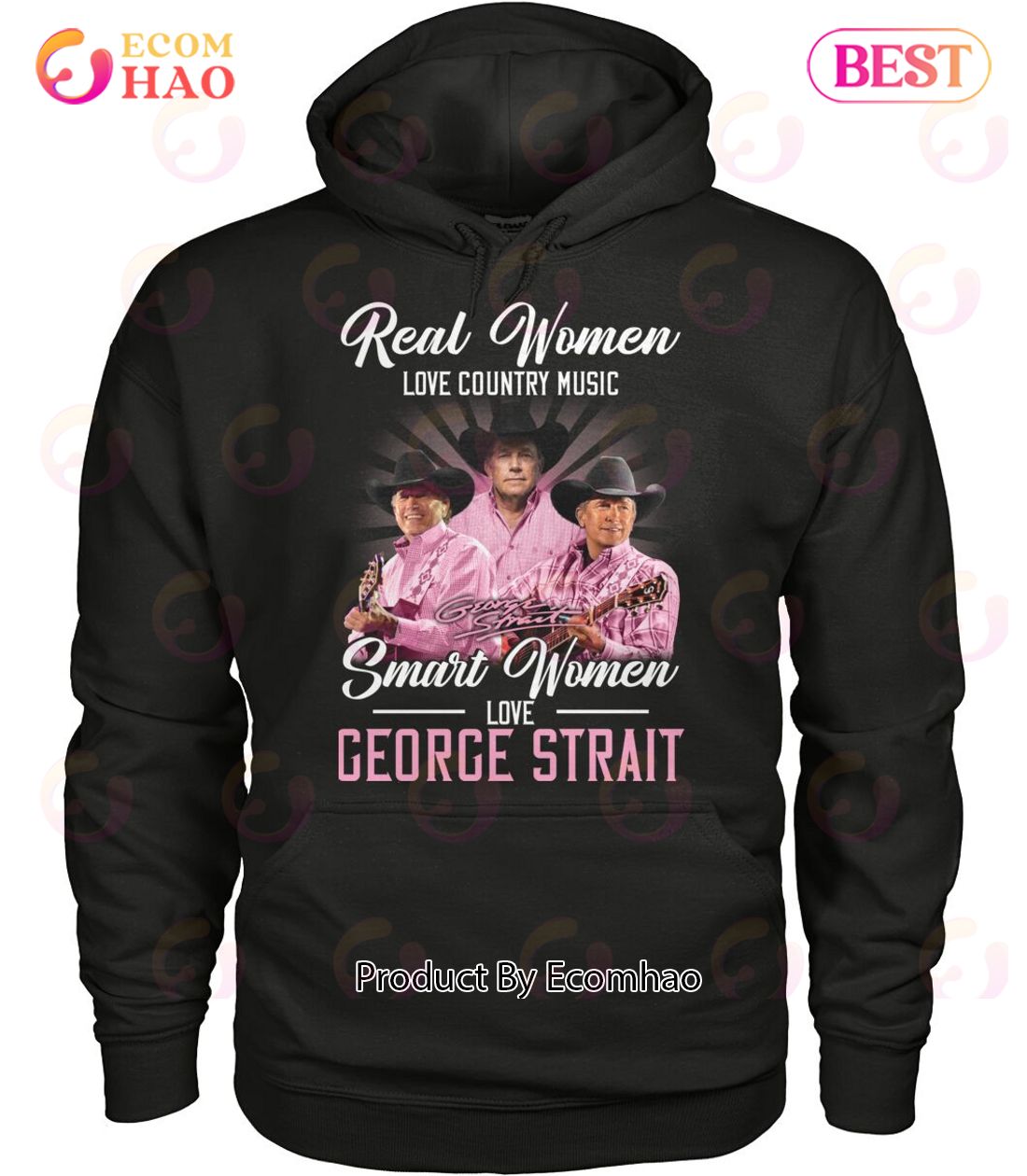 Real Women Love Country Music Smart Women Love The George Strait T-Shirt