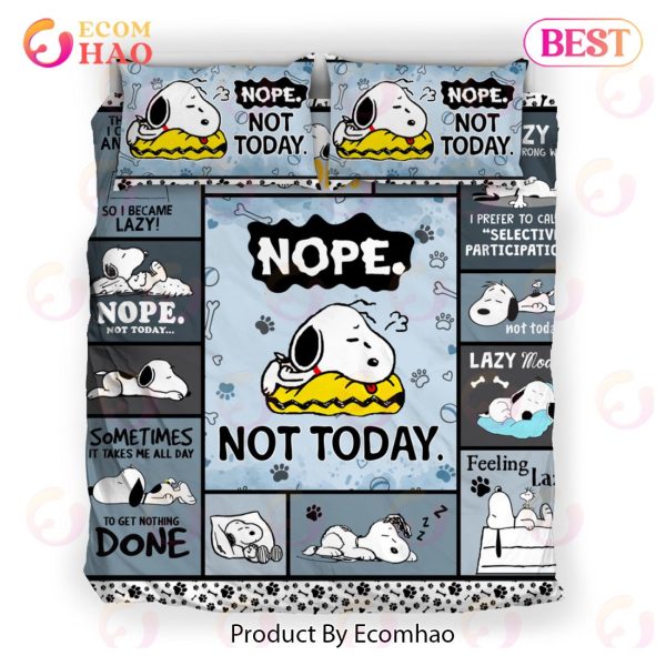 Funny Snoopy Lazy Nope Not Today Bedding Set