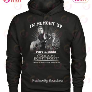 In Memory Of May 1, 2023 Gordon Lightfoot Thank You For The Memories T-Shirt