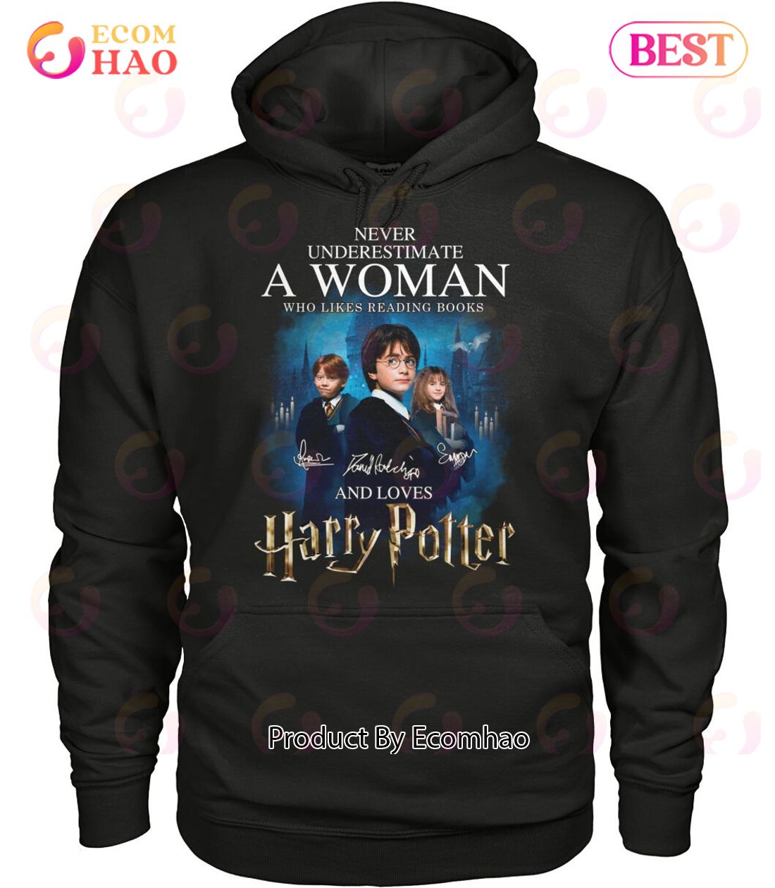 Never Underestimate A Woman Who Likes Reading Books And Loves Harry Potter T-Shirt