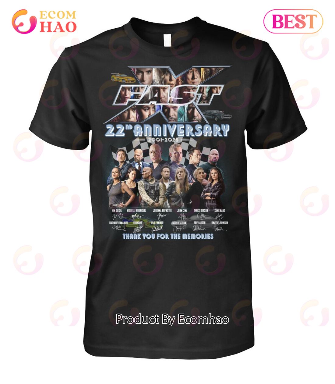 Fast X 22nd Anniversary 2001 – 2023 Thank You For The Memories T-Shirt