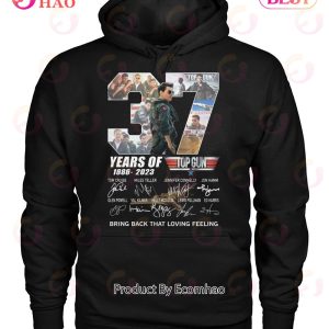 37 Years Of 1983 – 2023 Top Gun Bring Back That Loving Feeling T-Shirt