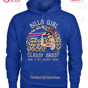 Bills Girl Classy Sassy And A Bit Smart Assy T-Shirt