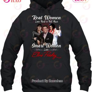 Real Women Love Rock’N’Roll Music Smart Women Love Elvis Presley Unisex T-Shirt