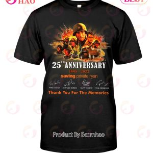 25th Anniversary 1998 – 2023 Saving Private Ryan Thank You For The Memories T-Shirt