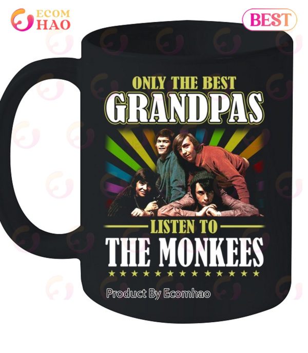 Only The Best Grandpas Listen To The Monkees Unisex T-Shirt