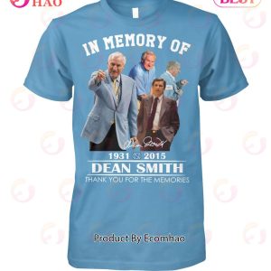 In Memory Of 1931 – 2015 Dean Smith Thank You For The Memories T-Shirt