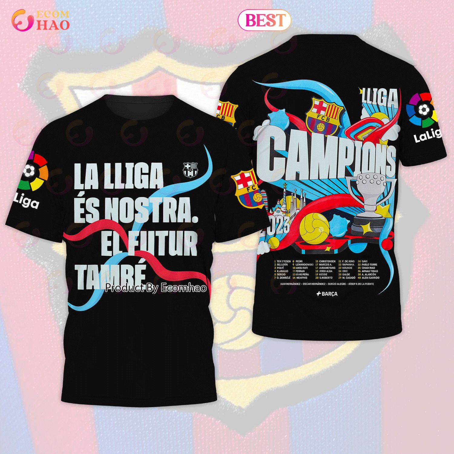 La Lliga Es Nostra El Futur Tambe Laliga Campions 3D Apparels