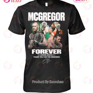 Mcgregor Forever 2008 – 2023 Thank You For The Memories T-Shirt