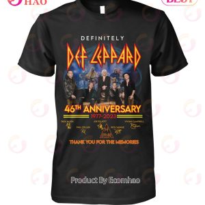 Definitely Def Leppard 46th Anniversary 1977 – 2023 Thank You For The Memories T-Shirt