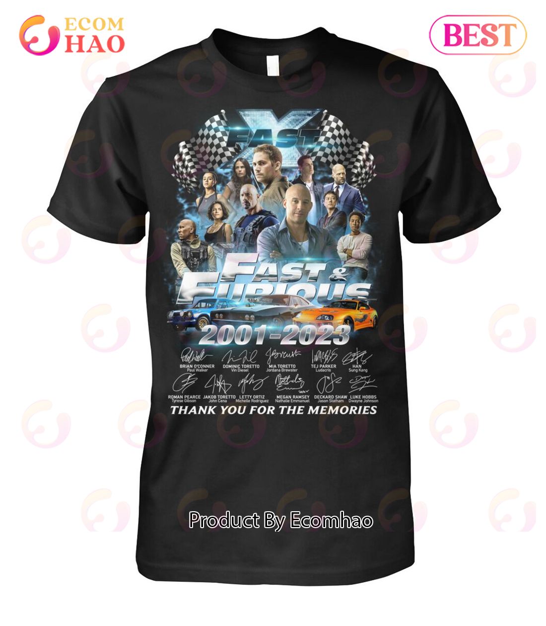 Fast X Fast & Furious 2001 – 2023 Thank You For The Memories T-Shirt