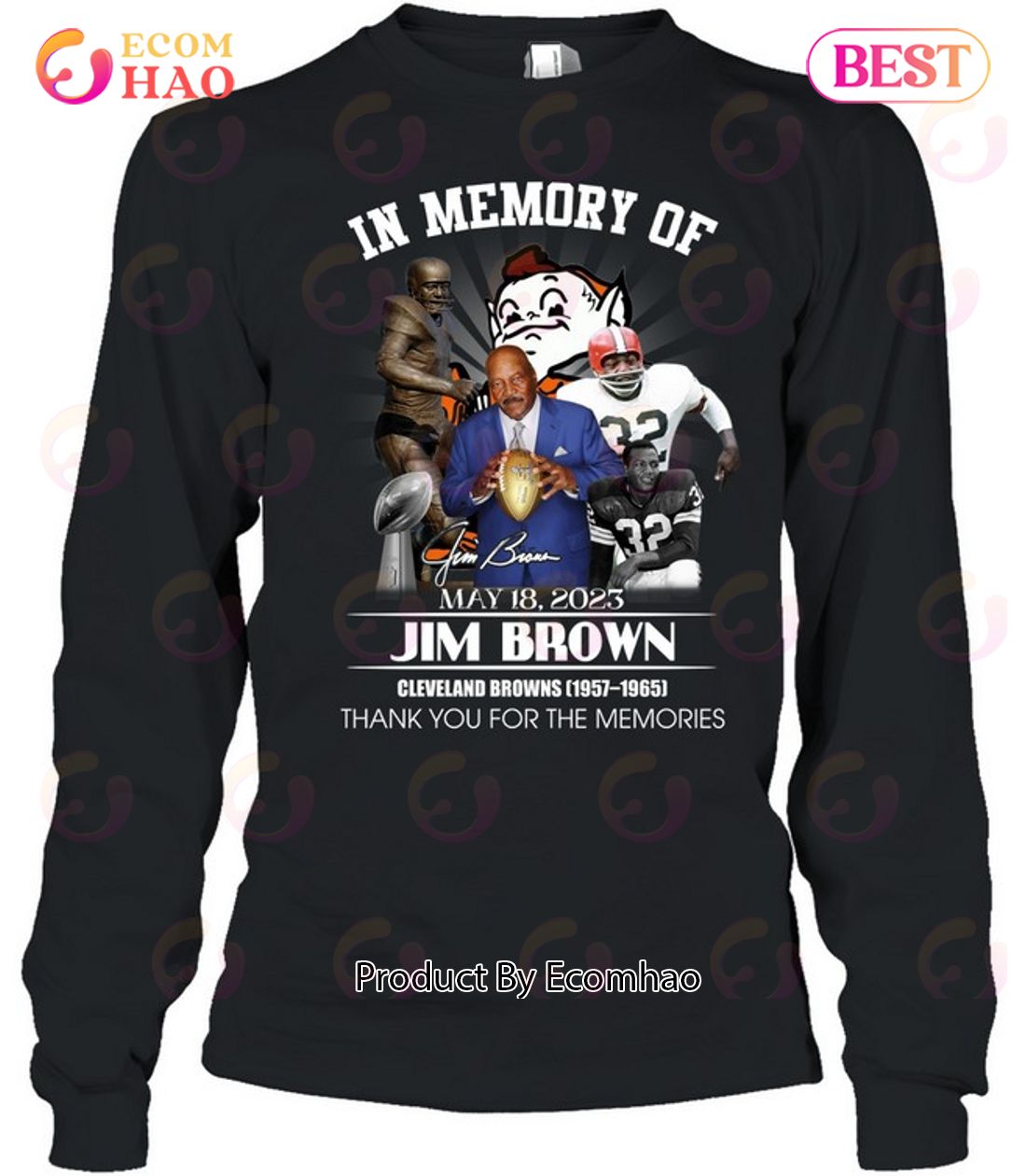 Cleveland Browns In Memory Of Jim Brown May 18 2023 T-Shirt