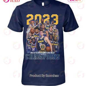 2023 Western Conference Champions Denver Nuggets T-Shirt
