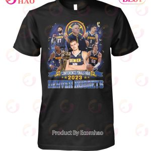 Conference Finals NBA 2023 Denver Nuggets T-Shirt