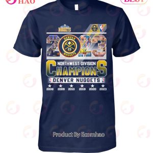 Denver Nuggets Northwest Division Champions 2023 T-Shirt
