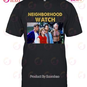The Burbs 1989 Neighborhood Watch Unisex T-Shirt The Burbs 1989 Neighborhood Watch Unisex T-Shirt