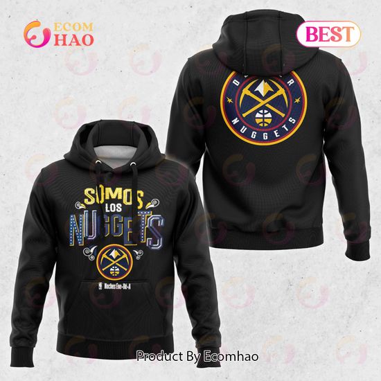 Somos Los Denver Nuggets Limited Edition 3D Hoodie