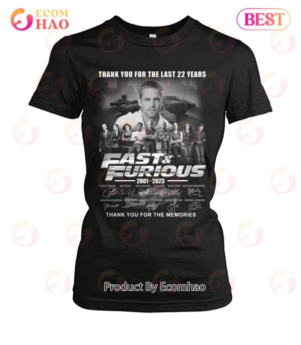 Thank You For The Last 22 Years Fast & Furious 2001 – 2023 Thank You For The Memories T-Shirt