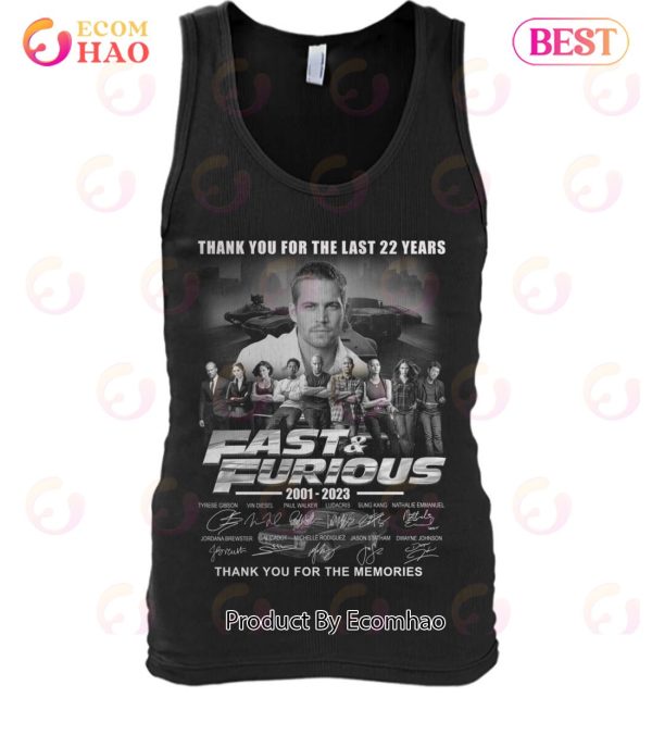 Thank You For The Last 22 Years Fast & Furious 2001 – 2023 Thank You For The Memories T-Shirt