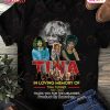 In Loving Memory Of Tina Turner 1939 – 2023 Thank You For The Memories T-Shirt – YT31