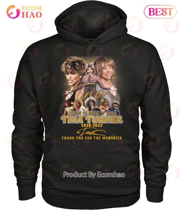 Queen Of Rock ‘N’ Rock Tina Turner 1939 – 2023 Thank You For The Memories T-Shirt