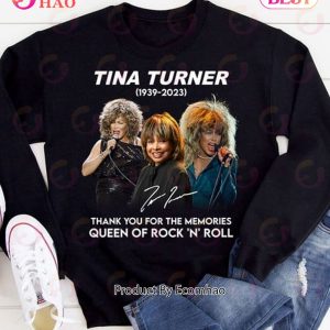 Tina Turner 1939 – 2023 Thank You For The Memories Queen Of Rock ‘N’ Roll