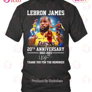 Lebron James 20th Anniversary 2003 – 2023 Thank You For The Memories T-Shirt