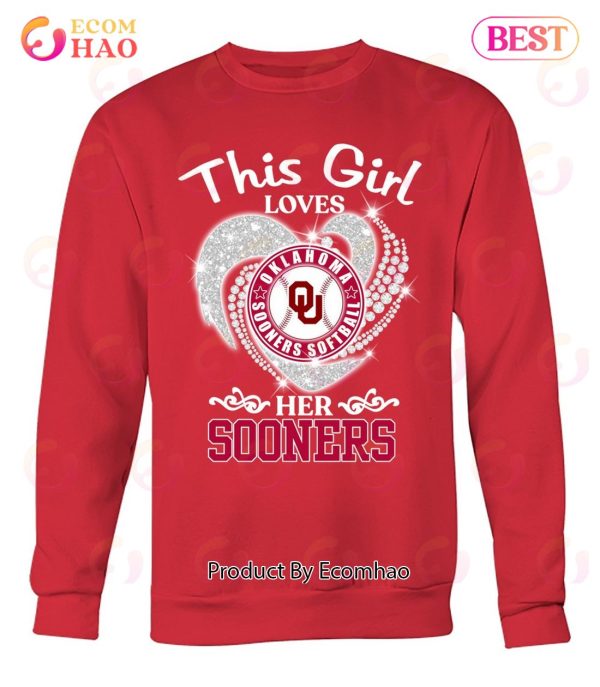 This Girl Loves Oklahoma Sooners Softball Her Sooners T-Shirt
