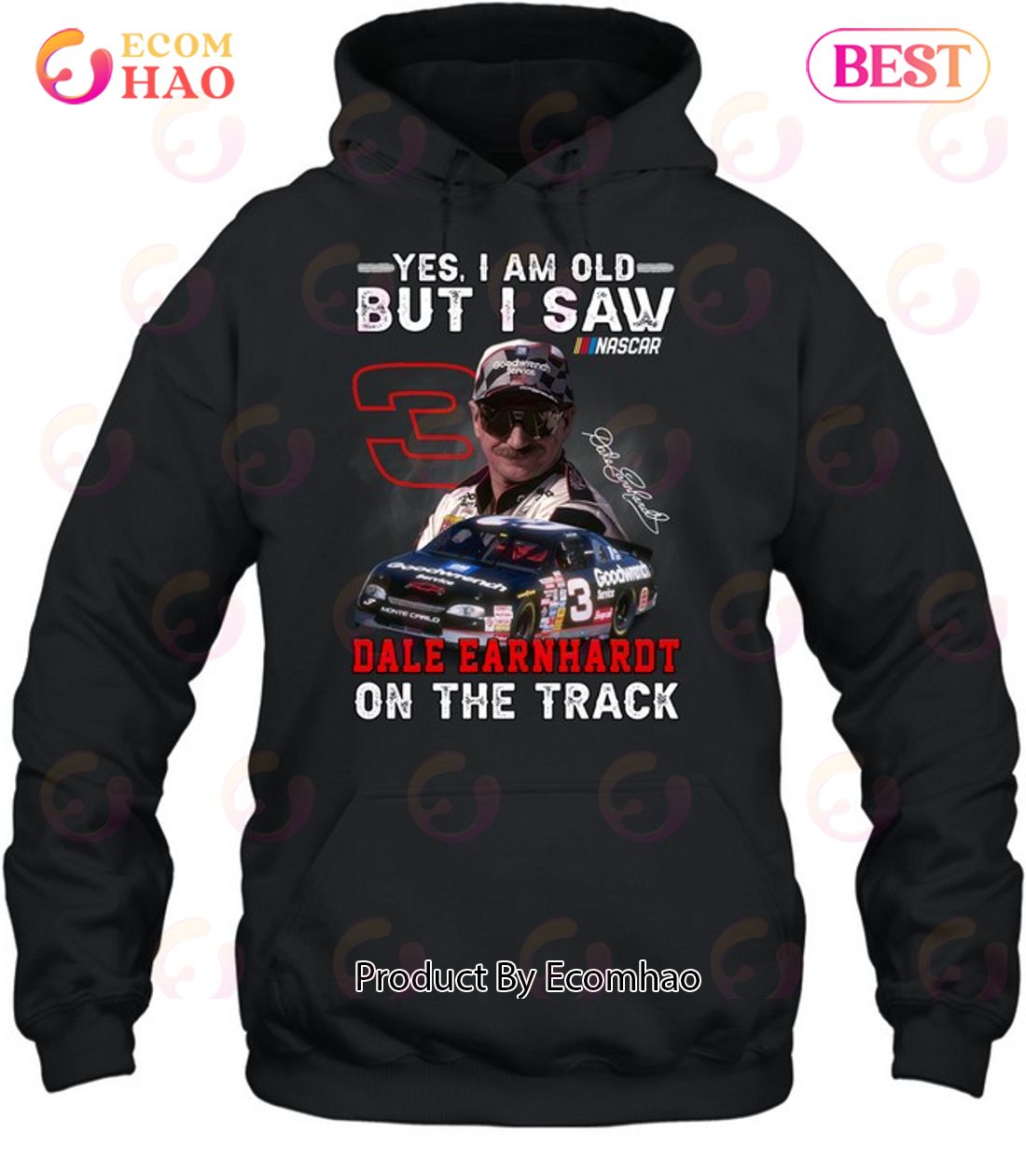 Yes, I Am Old But I Saw Dale Earnhardt On The Track T-Shirt