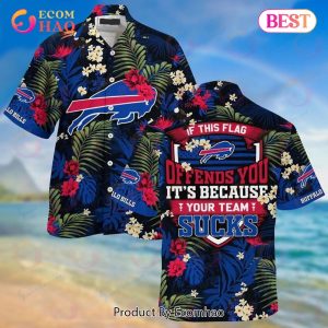 NFL Buffalo Bills If This Flag Offends You It’s Because Your Team Sucks Hawaiian Shirt