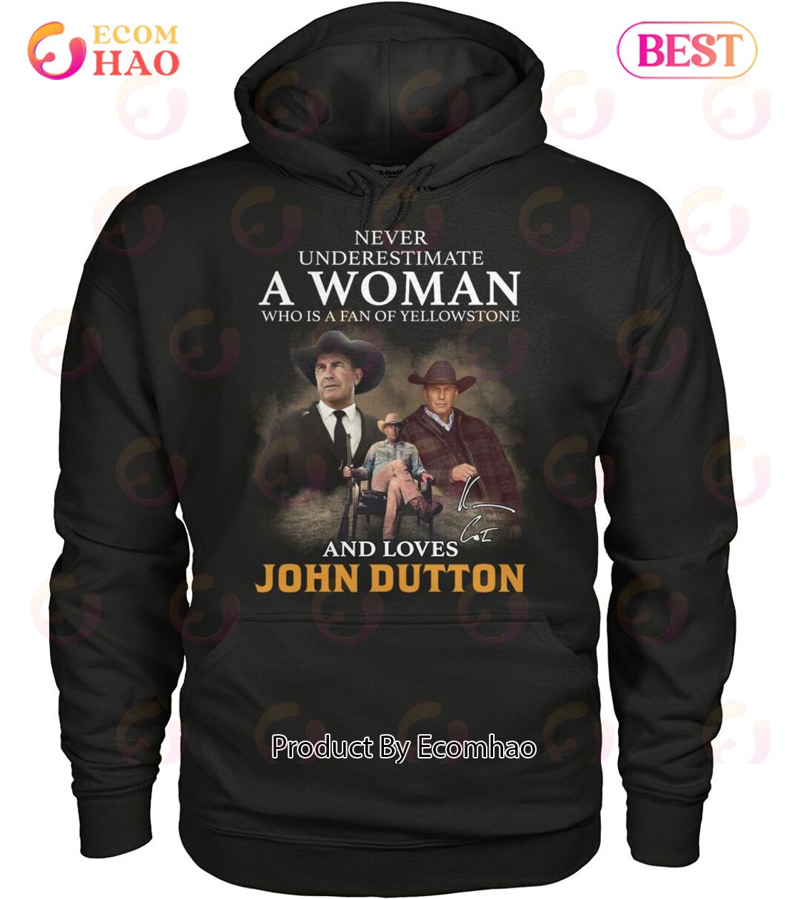 Never Underestimate A Woman Who Is A Fan Of Yellowstone And Loves John Dutton T-Shirt