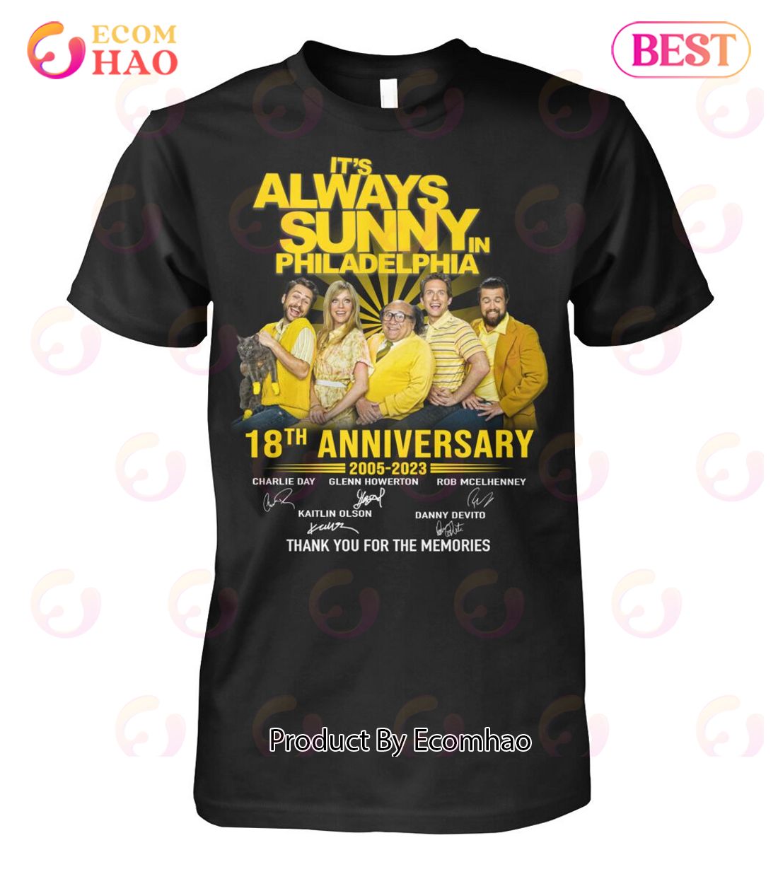 It’s Always Sunny In Philadelphia 18th Anniversary 2005 – 2023 Signed Thank You For The Memories T-Shirt