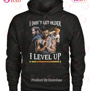 The Wolverine I Don’t Get Older I Level Up T-Shirt