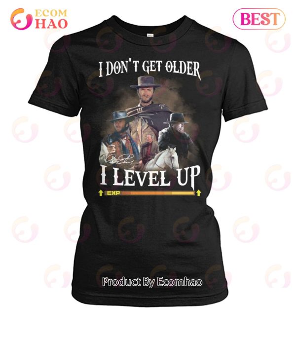Yellowstone I Don’t Get Older I Level Up T-Shirt