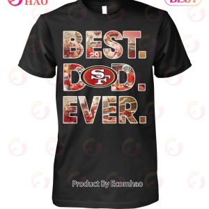 NFL San Francisco 49ers Best Dod Ever T-Shirt