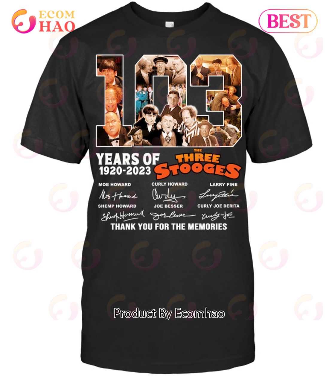 103 Years Of 1920 – 2023 The Three Stooges Signed Thank You For The Memories T-Shirt