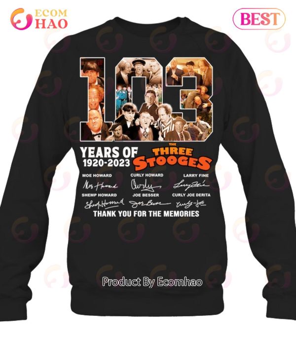 103 Years Of 1920 – 2023 The Three Stooges Signed Thank You For The Memories T-Shirt
