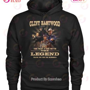 Clint Eastwood The Man The Myth The Legend Thank You For The Memories T-Shirt