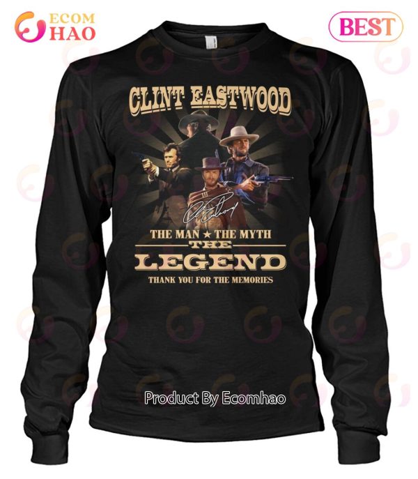 Clint Eastwood The Man The Myth The Legend Thank You For The Memories T-Shirt
