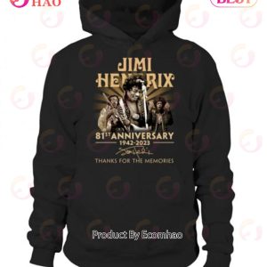 Jimi Hendrix 81st Anniversary 1942 – 2023 Thanks For The Memories T-Shirt