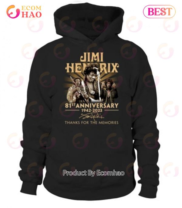 Jimi Hendrix 81st Anniversary 1942 – 2023 Thanks For The Memories T-Shirt