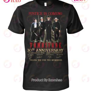 Justice Is Coming Tombstone 30th Anniversary 1993 – 2023 Thank You For The Memories T-Shirt