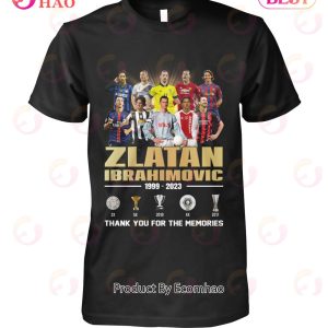 Zlatan Ibrahimovic 1999 – 2023 Thank You For The Memories T-Shirt Zlatan Ibrahimovic 1999 – 2023 Thank You For The Memories T-Shirt