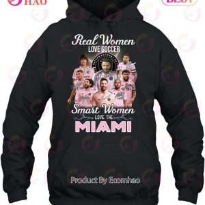 Real Women Love Soccer Smart Women Love The Inter Miami T-Shirt
