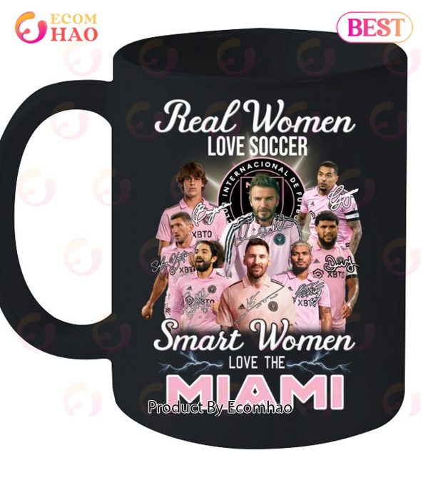 Real Women Love Soccer Smart Women Love The Inter Miami T-Shirt
